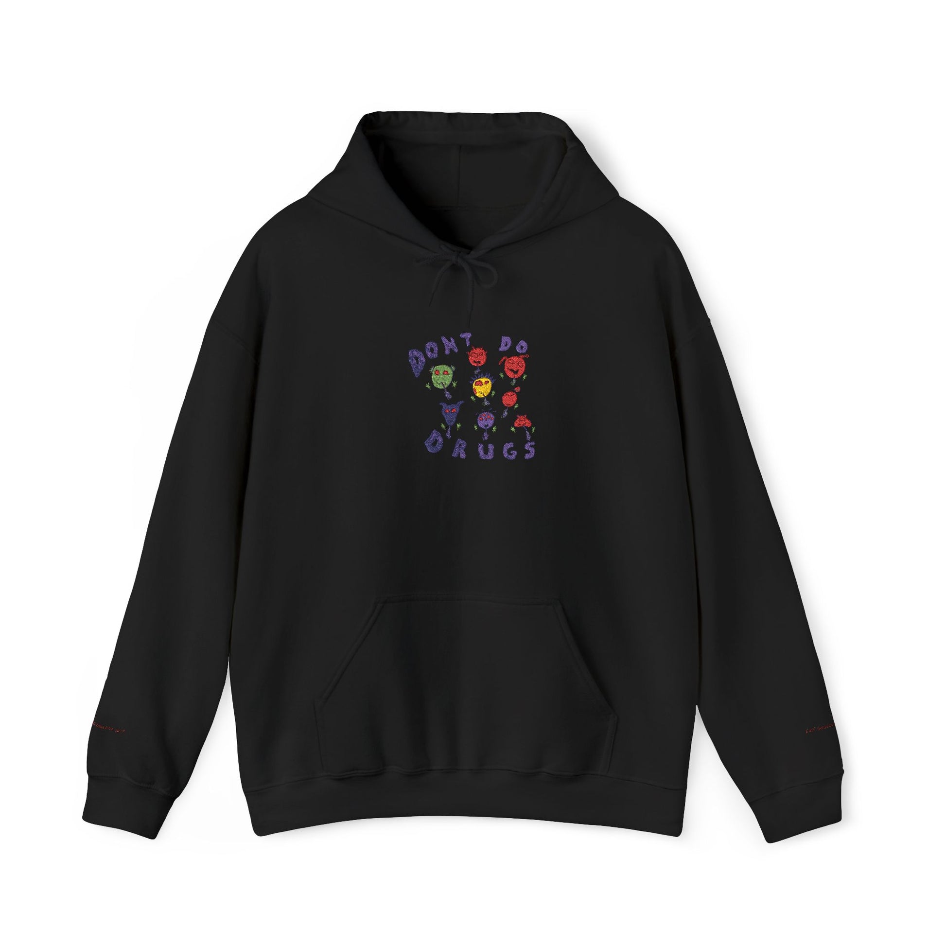 Don't Do Drugs Embroidered Hooded Sweatshirt