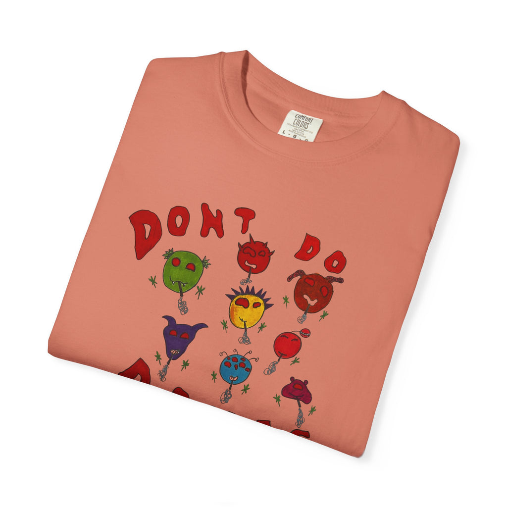 Don't Do Drugs T-shirt