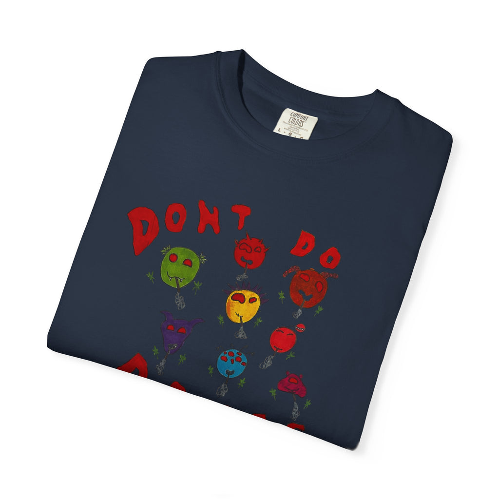 Don't Do Drugs T-shirt